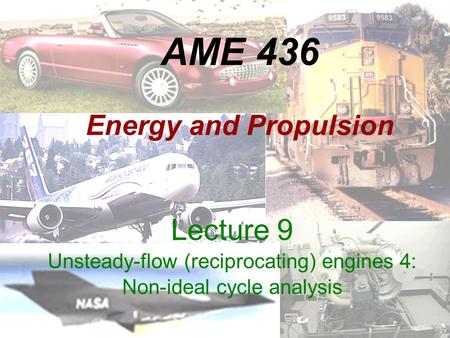 AME 436 Energy and Propulsion