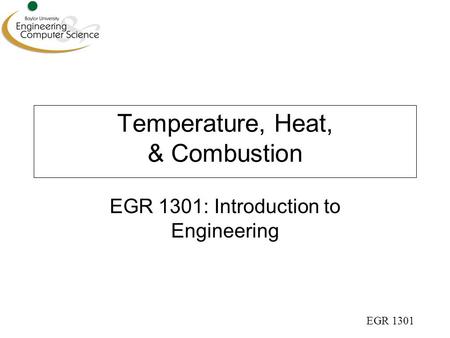 Temperature, Heat, & Combustion