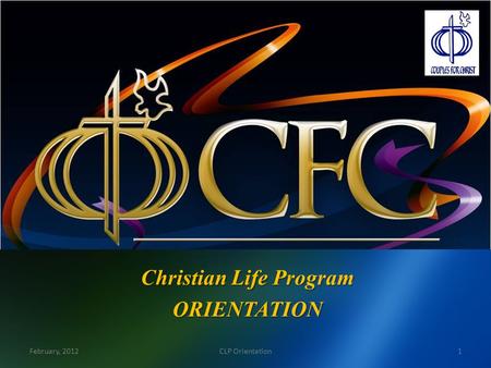 Christian Life Program ORIENTATION