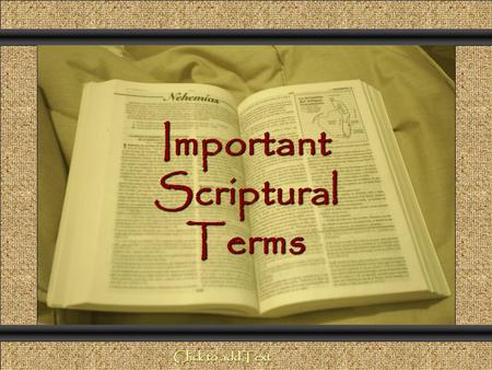 Important Scriptural Terms Comunicación y Gerencia Click to add Text.