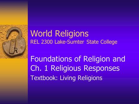 World Religions REL 2300 Lake-Sumter State College