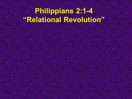 Philippians 2:1-4 “Relational Revolution”. “Pecking Order”