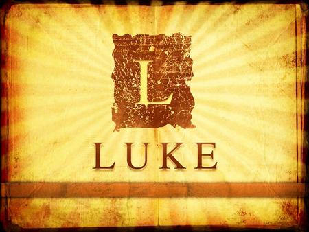 Luke. About Luke The Beloved Physician – Colossians 4:14 – Compare: Mark 5:26 with Luke 8:43 Friend & Traveling Companion of Paul – Philemon 1:24 Author.
