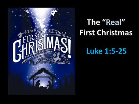 The “Real” First Christmas