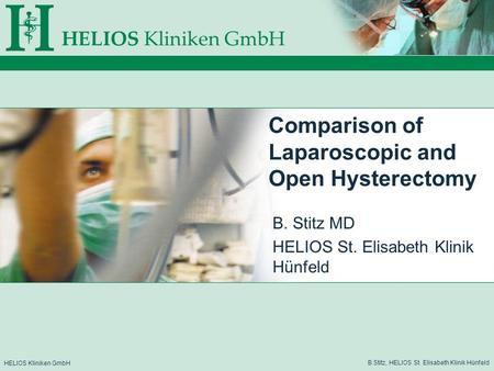 Comparison of Laparoscopic and Open Hysterectomy