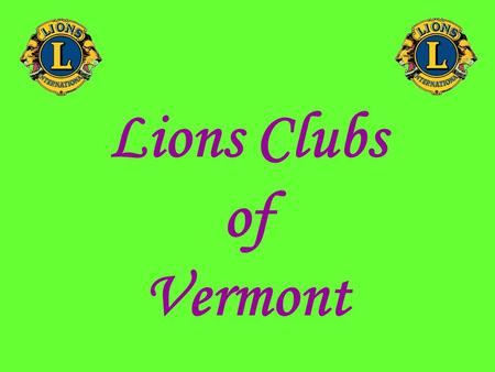 Lions Clubs of Vermont.   Who are Lions? The Essex Junction Lions Club is a civic organization of volunteers serving Essex.