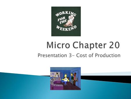 Presentation 3- Cost of Production