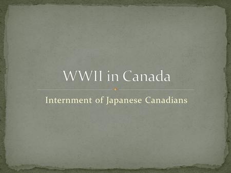 Internment of Japanese Canadians. The bombing of Pearl Harbour by the Japanese had a huge impact on Canada:  Many people became worried about a possible.