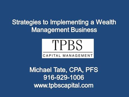 2 The Opportunity for CPAs You’re committed to determining the needs and then delivering the right services to your clients. You play an important role.