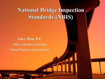 National Bridge Inspection Standards (NBIS)
