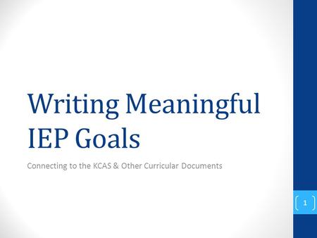 Writing Meaningful IEP Goals