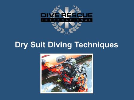 Dry Suit Diving Techniques