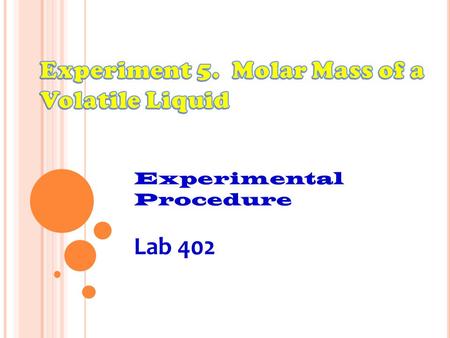 Experimental Procedure Lab 402. A. Preparing the Sample.