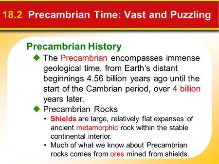 18.2 Precambrian Time: Vast and Puzzling