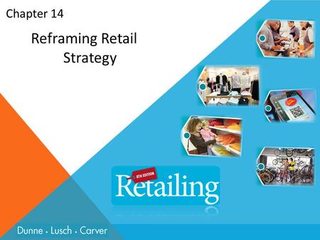 Reframing Retail Strategy