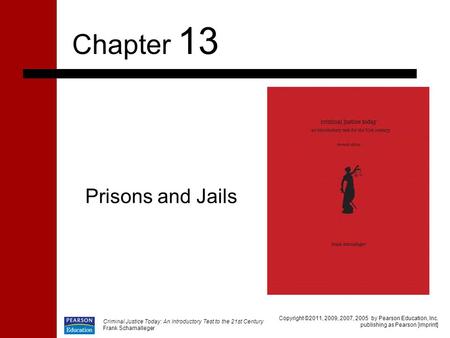 Prisons A prison is a state or federal confinement facility that has custodial authority over adults sentenced to confinement. The use of prisons as a.