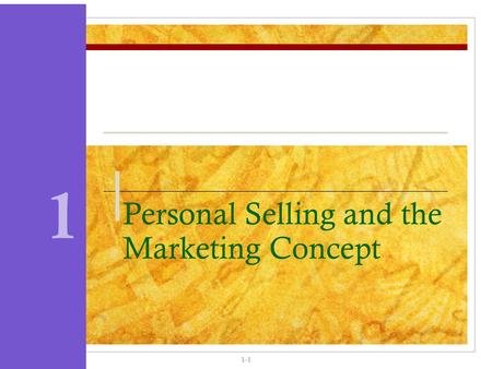 Personal Selling and the Marketing Concept
