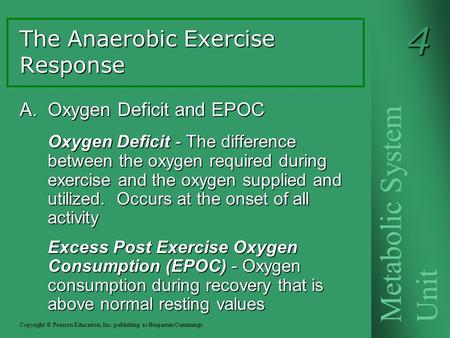 A. Oxygen Deficit and EPOC Oxygen Deficit - The difference between the oxygen required during exercise and the oxygen supplied and utilized. Occurs at.