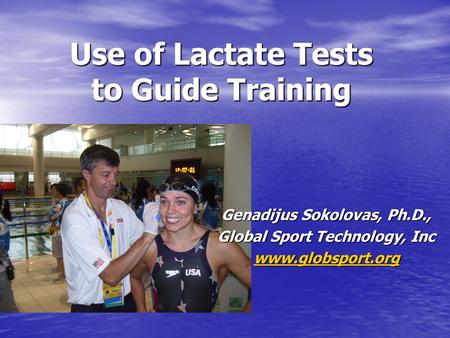 Use of Lactate Tests to Guide Training