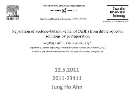 12.5.2011 2011-23411 Jung Ho Ahn. Contents Introduction Objective Experimental procedure Result Conclusion.