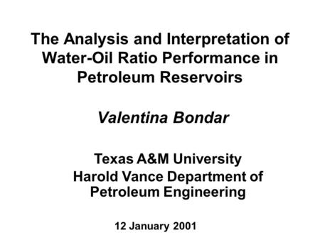 Harold Vance Department of Petroleum Engineering