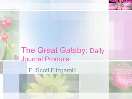 The Great Gatsby: Daily Journal Prompts