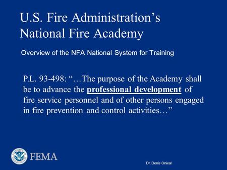 U.S. Fire Administration’s National Fire Academy
