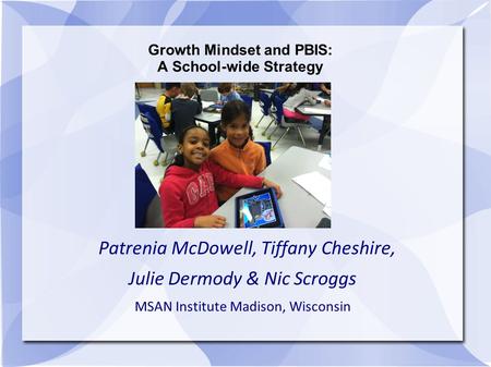 Growth Mindset and PBIS: A School-wide Strategy