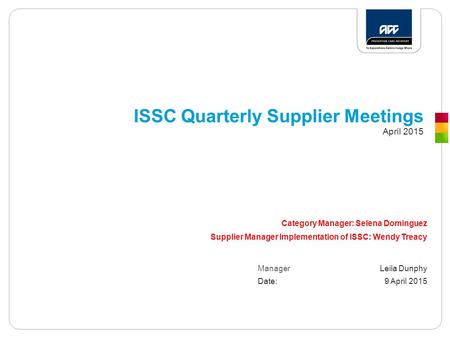 ISSC Quarterly Supplier Meetings