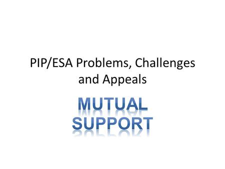 PIP/ESA Problems, Challenges and Appeals. Receiving The Decision Decisions on entitlement to benefit are made by a DWP Decision Maker (called Case Managers.