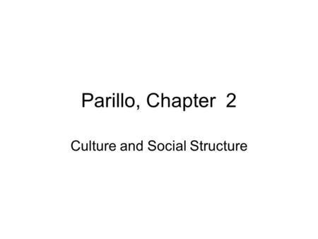 Culture and Social Structure