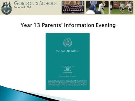 Year 13 Parents’ Information Evening. Tonight’s Aims For you to leave with a better understanding of:  2013/14 results  Key Stage 5 Ethos  Target Grades.