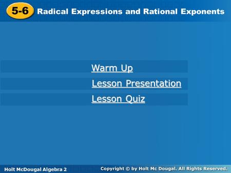 5-6 Warm Up Lesson Presentation Lesson Quiz