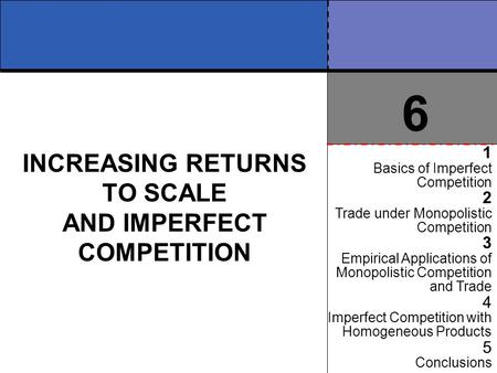 INCREASING RETURNS TO SCALE AND IMPERFECT COMPETITION