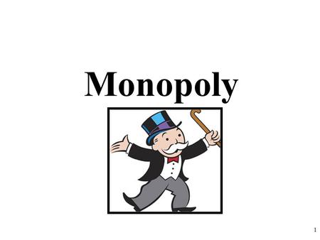 Monopoly 1. Characteristics of Monopolies 2 5 Characteristics of a 5 Characteristics of a Monopoly 1.Single Seller One Firm controls the vast majority.