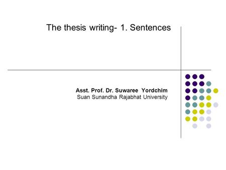 Asst. Prof. Dr. Suwaree Yordchim Suan Sunandha Rajabhat University