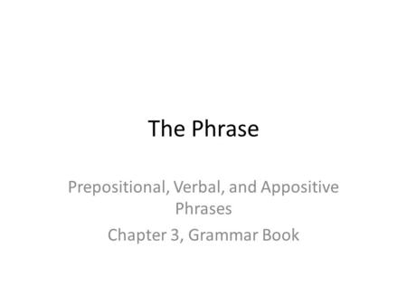 types of phrases presentation