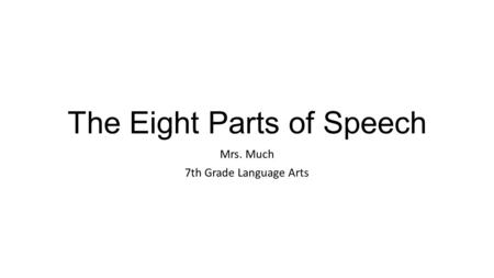 The Eight Parts of Speech