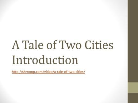 A Tale of Two Cities Introduction