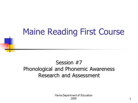 Maine Reading First Course