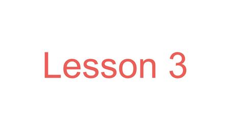 Lesson 3. Review of Lesson 2 בּ Qamets a as in father long vowel.