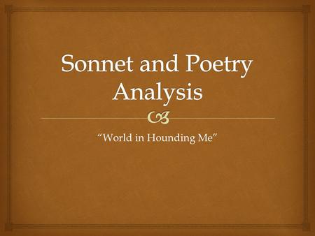 Sonnet and Poetry Analysis