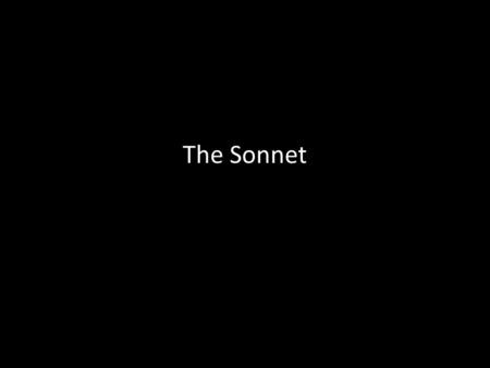 The Sonnet.