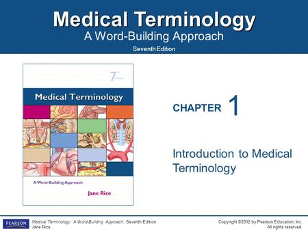 1 Introduction to Medical Terminology.