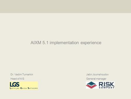 AIXM 5.1 implementation experience