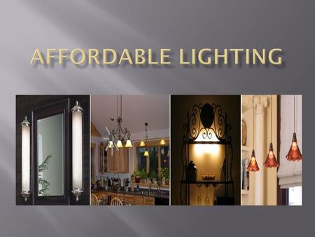  General Lighting - provides an area with overall illumination. Also known as ambient lighting, general lighting radiates a comfortable level of brightness,