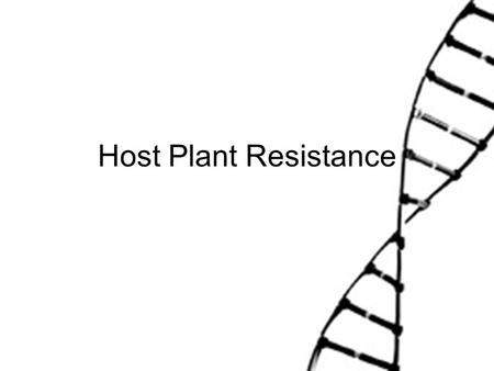 Host Plant Resistance. Cultural Control Definition Preventive strategies aimed to reduce pest populations through agronomic practices of low environmental.