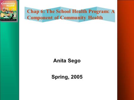 Anita Sego Spring, 2005.