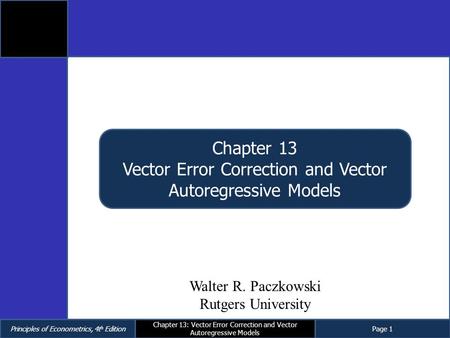 Vector Error Correction and Vector Autoregressive Models