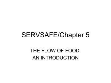 THE FLOW OF FOOD: AN INTRODUCTION